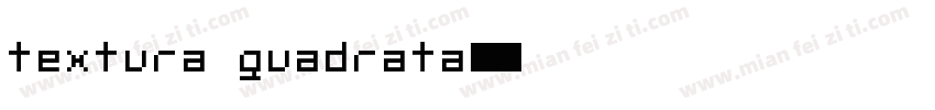 textura quadrata字体转换